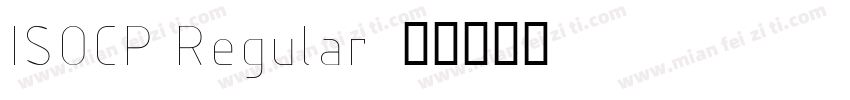 ISOCP Regular字体转换